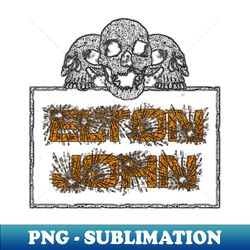 elton john vintage - instant png sublimation download - spice up your sublimation projects