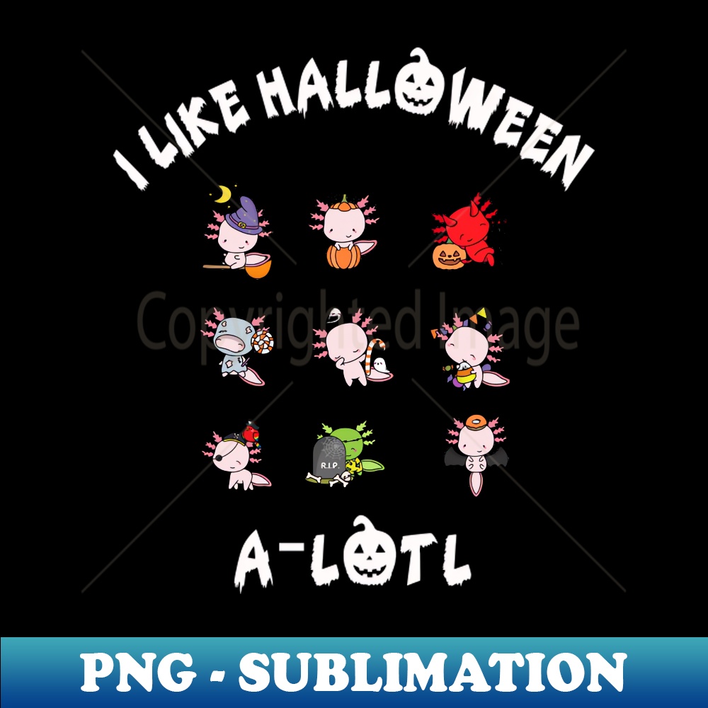 HJ-2695_AXOLOTL I LIKE HALLOWEEN 3909.jpg