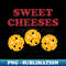 HK-26928_Sweet Cheeses - cheese lovers design 3034.jpg