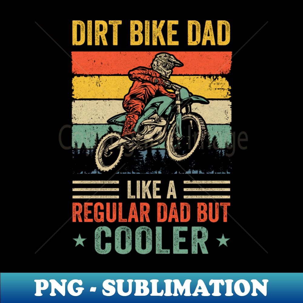 HT-8911_Dirt Bike Dad Like Regular Dad But Cooler Motocross Dad Men 7602.jpg