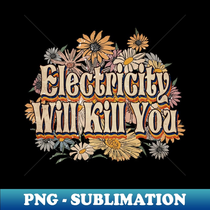 II-21827_Personalized Kill You Name Birthday Electricity 70s 80s 90s Styles 7718.jpg