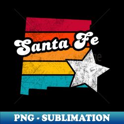 santa fe new mexico vintage distressed souvenir - instant sublimation digital download - bold & eye-catching