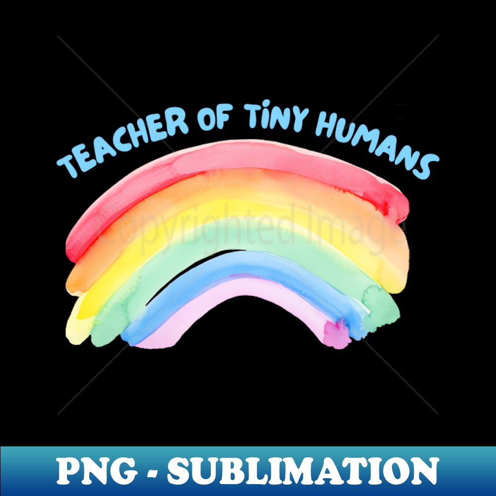 IX-22973_rainbow teacher of tiny humans 8899.jpg