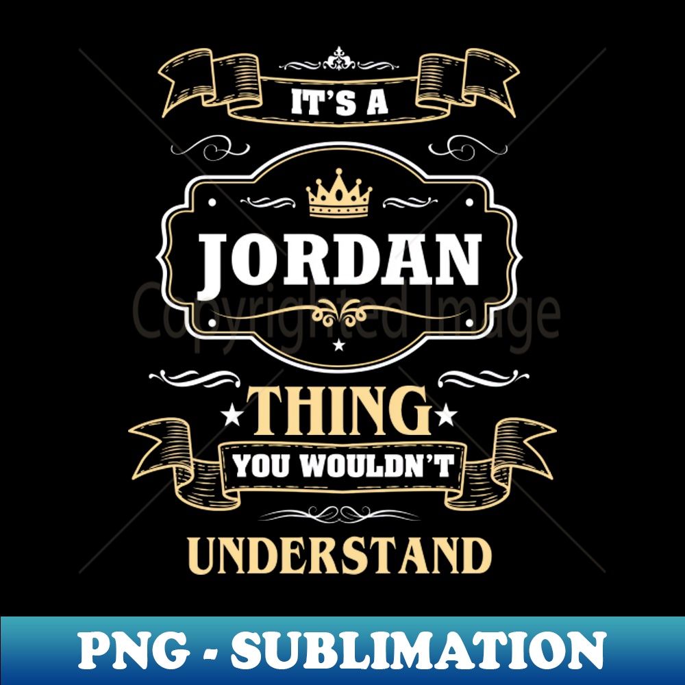 KE-15819_It Is A Jordan Thing You Wouldnt Understand 6403.jpg
