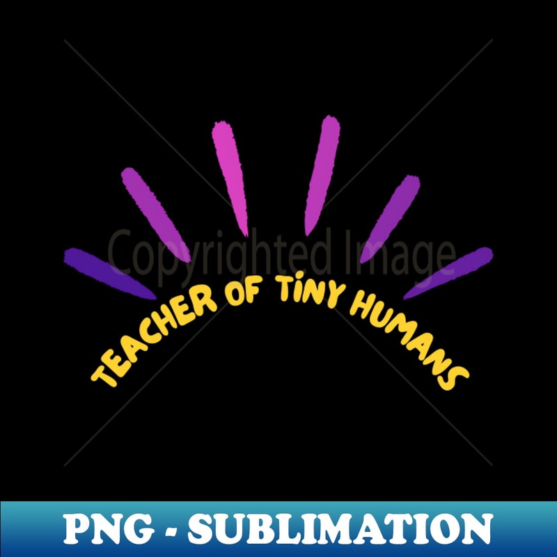 KX-22967_rainbow teacher of tiny humans 3919.jpg
