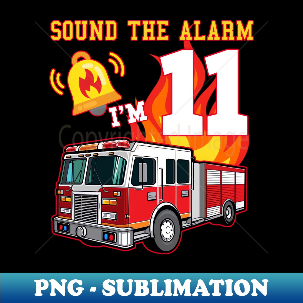 LC-25833_Sound The Alarms Im 11 11th Birthday Fireman Firetruck Boys 9776.jpg