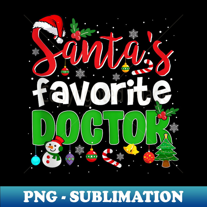 ML-11790_Funny Xmas Santa's Favorite Doctor Christmas 0085.jpg