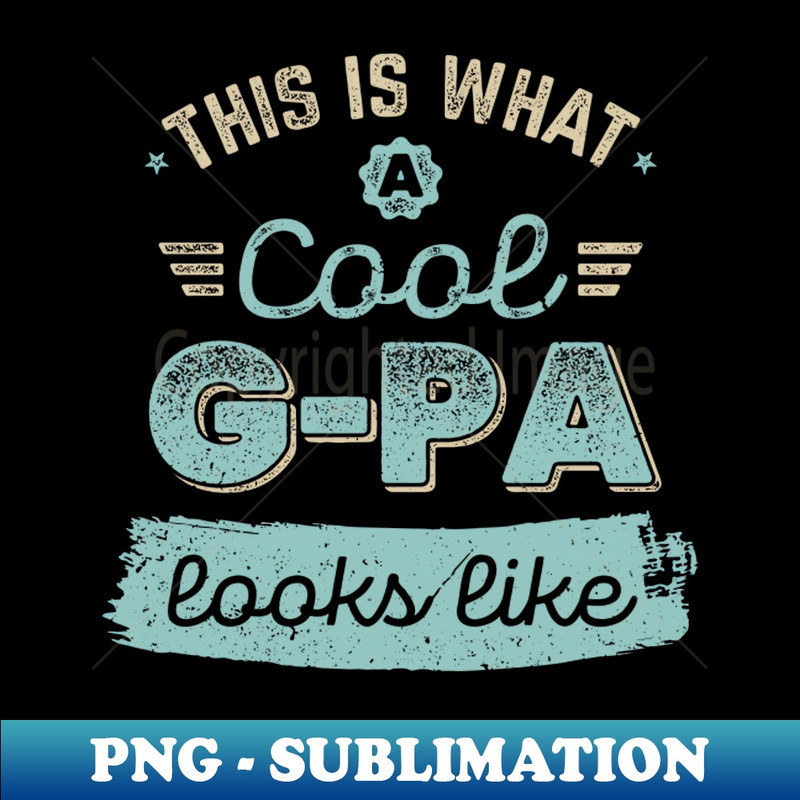 MY-28291_This is What a Cool grandfather Looks like Vintage Apparel for Grandfather G-Pa 5382.jpg