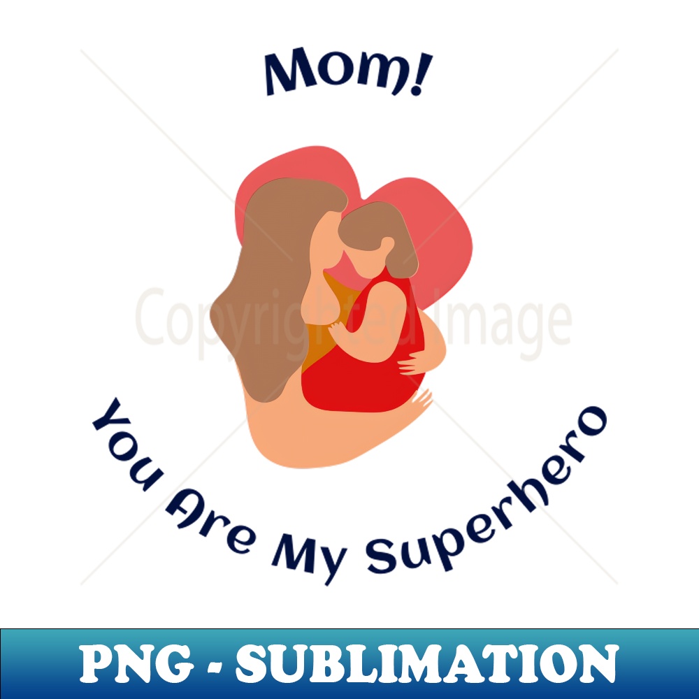 NB-19385_Mom you are my superhero 3288.jpg