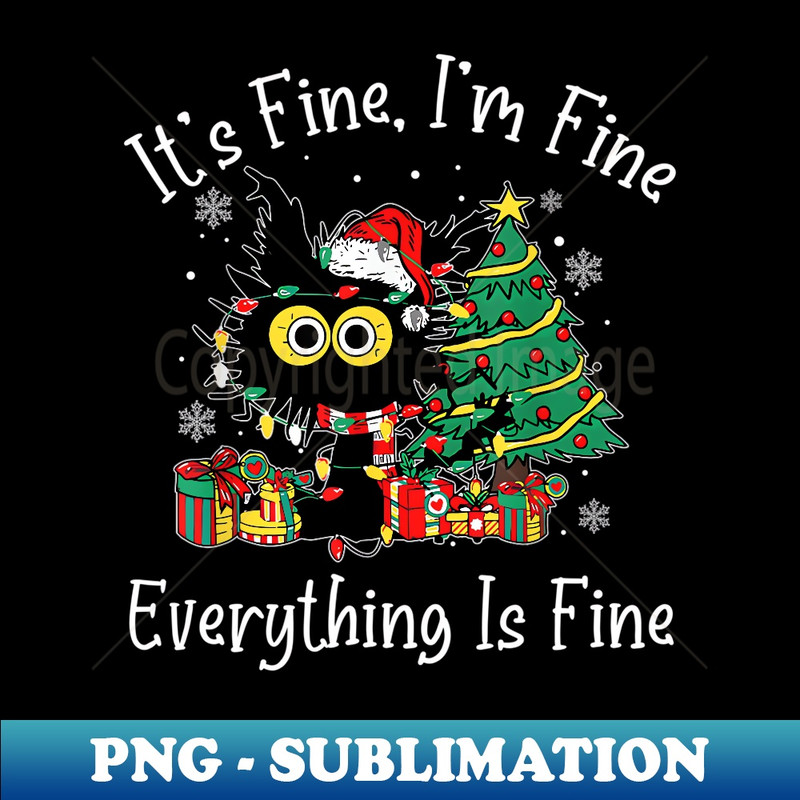 NH-16000_It's Fine I'm Fine Everything Is Fine Christmas Santa Cat 0275.jpg