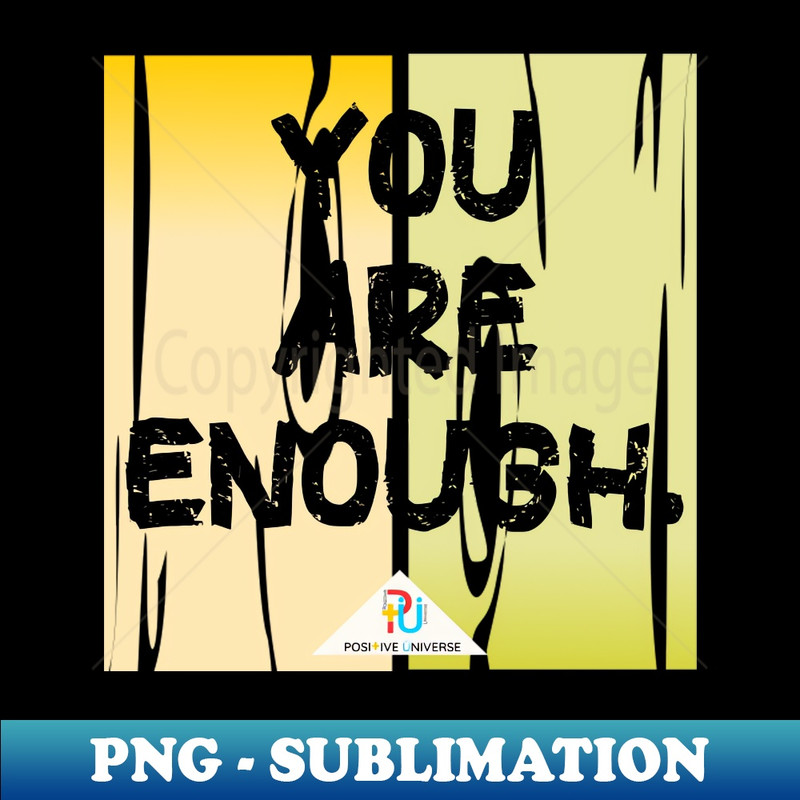NQ-31115_You are Enough 8792.jpg