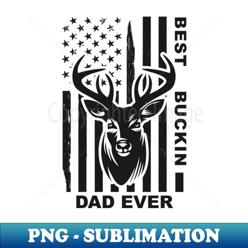 NS-3697_Best Buckin Dad Ever Vintage Retro 3004.jpg