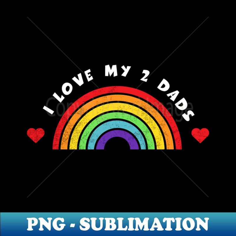 OJ-14655_I Love My 2 Dads T-shirt LGBT Pride Shirt LGBTQ Supporter Pride Month Gift Gay Pride 3609.jpg