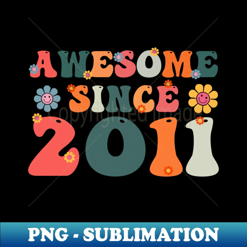 OJ-2665_Awesome Since 2011 Groovy 12 Year Old 12th Birthday Gifts 9509.jpg