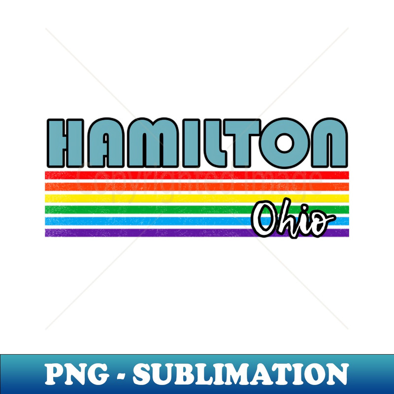 OX-13261_Hamilton Ohio Pride Shirt Hamilton LGBT Gift LGBTQ Supporter Tee Pride Month Rainbow Pride Parade 9508.jpg