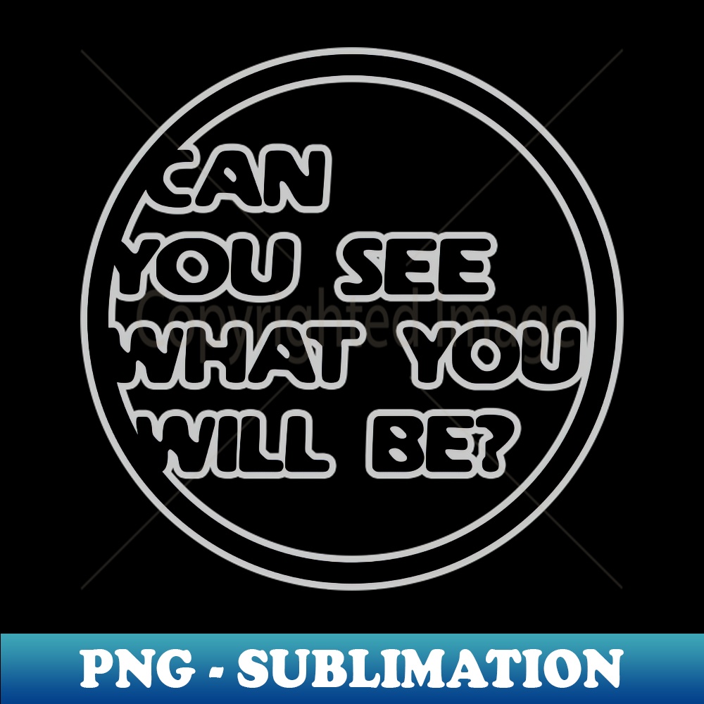 PL-5501_Can You See What You Will Be 5389.jpg