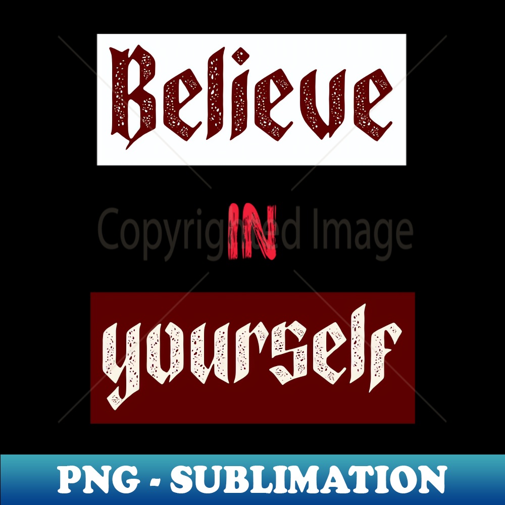 PN-3614_Believe In Yourself 1579.jpg