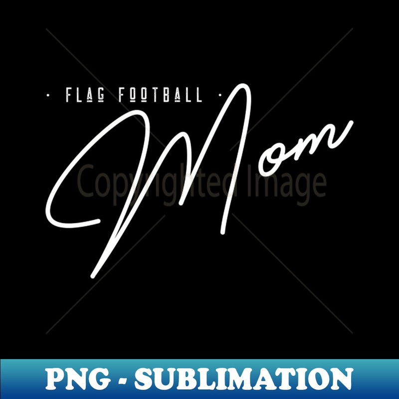 QV-10744_Flag Football Mom MVPs - Funny Cool Gift for Mothers Friends and Girlfriends - Cute Loving Sports Mom Apparel for Women 9331.jpg