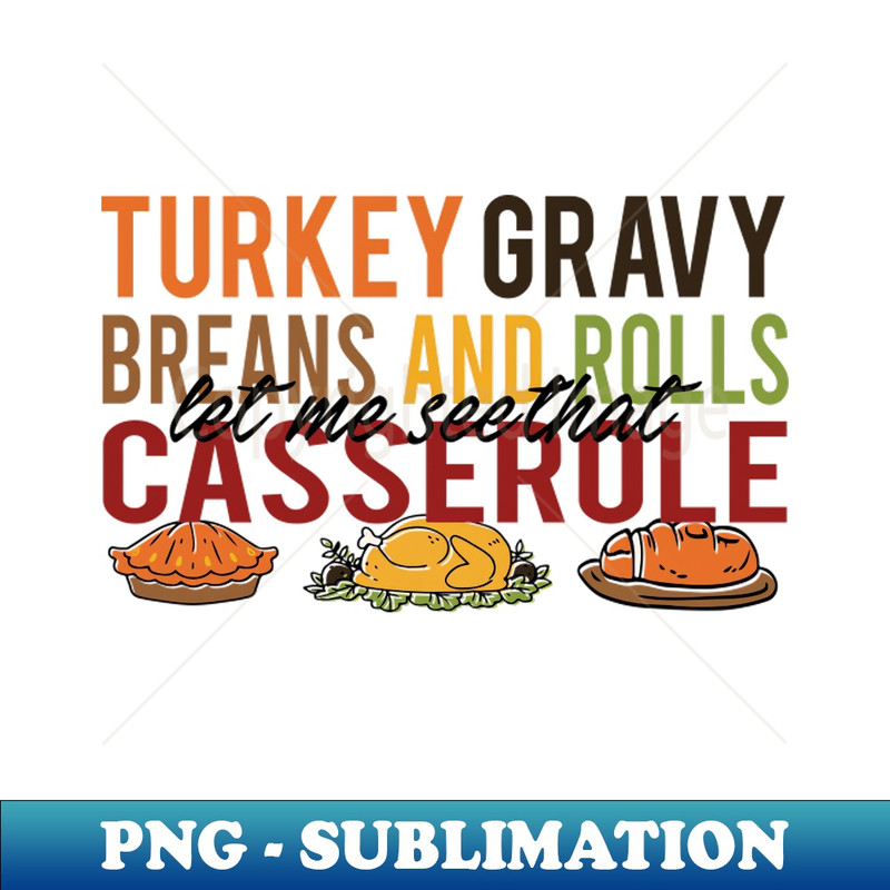 RG-28962_Turkey gravy breans and rolls let me see that casserole 7135.jpg