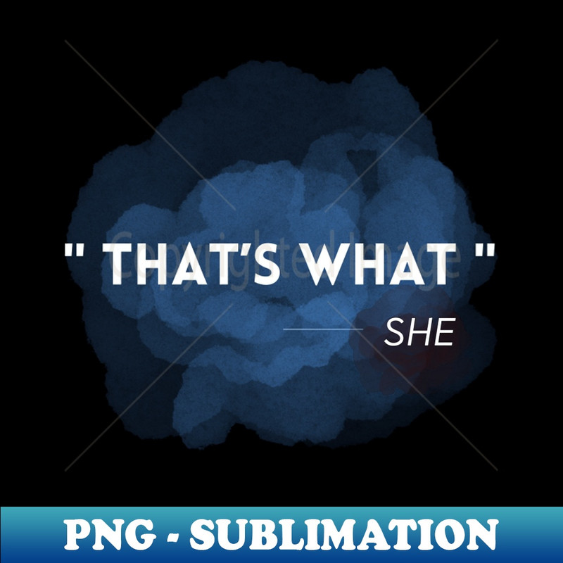 RL-27394_Thats What She gift 2803.jpg