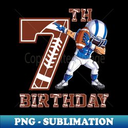 7th birthday boys 7 years old football lover theme party - stylish sublimation digital download - perfect for creative projects