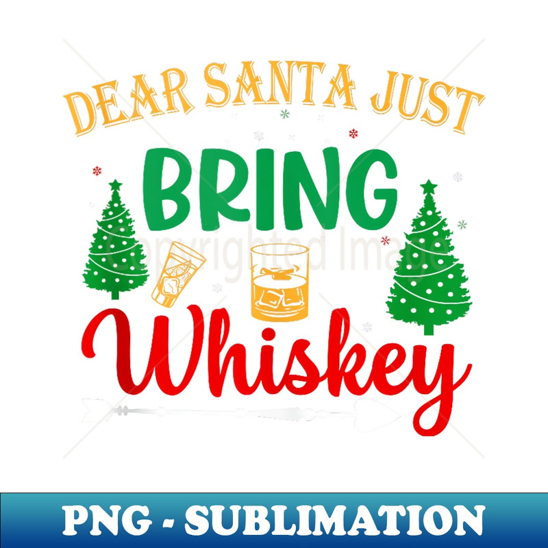 RQ-11453_Funny Dear Santa Just Bring Whiskey Christmas Pajamas 0173.jpg