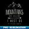 RS-27843_The Mountains Are Calling I Must Go The Fuck Away From You 9135.jpg