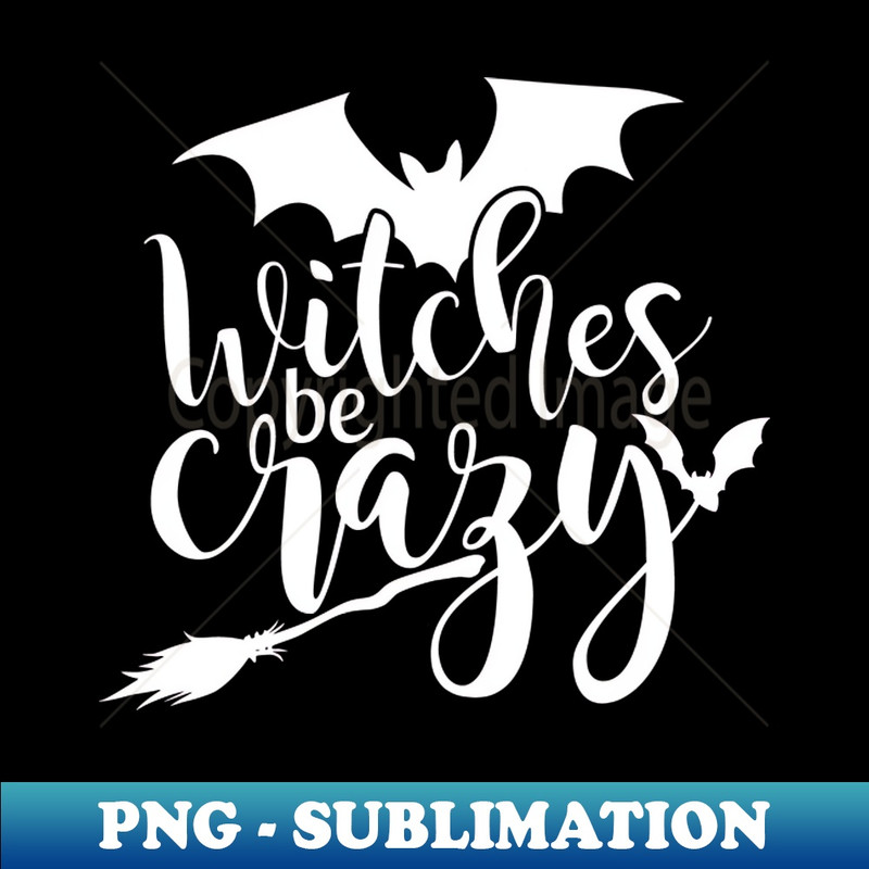 RV-30734_Witches Be Crazy Funny Halloween Shirt 9759.jpg