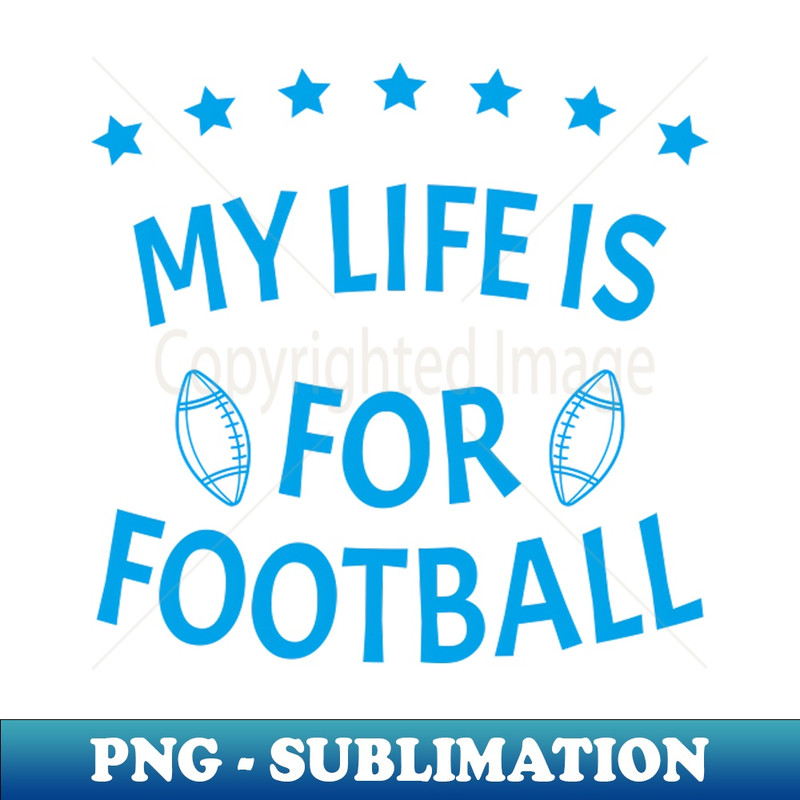 SL-20121_My Life Is For Football Light Version - Blue 2113.jpg