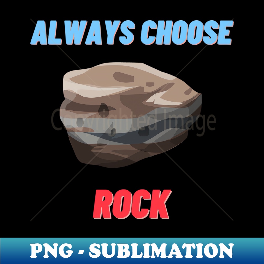 SN-1592_Always Choose Rock 8829.jpg
