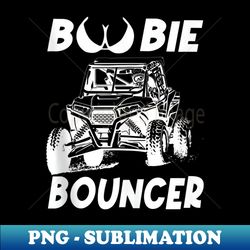 funny boobie bouncer mudding utv off-roading - vintage sublimation png download - capture imagination with every detail