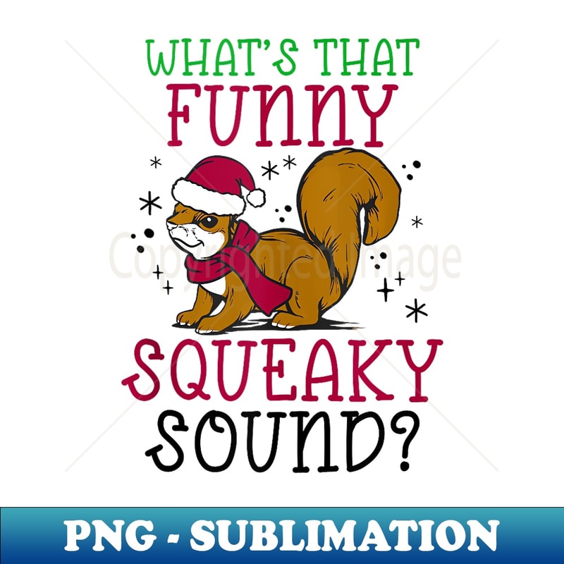 SW-30423_Whats That Funny Squeaky Sound - Funny Squirrel Christmas 0491.jpg