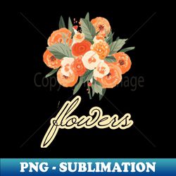 the beautiful world of flowers - creative sublimation png download - capture imagination with every detail