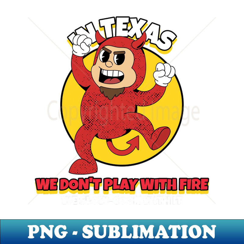 SZ-15464_In Texas we dont play with fire we slow-cook with it 2363.jpg