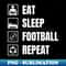 TC-9707_Eat sleep football repeat 1844.jpg