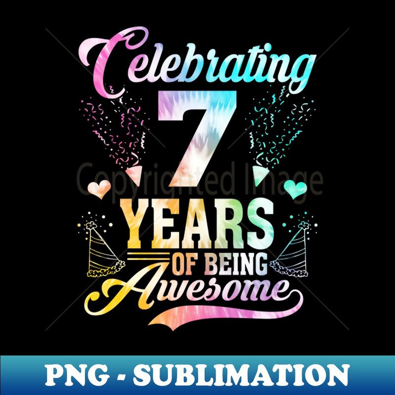 UD-360_7 Years of Being Awesome 7 Years Old 7th Birthday Tie Dye 8642.jpg