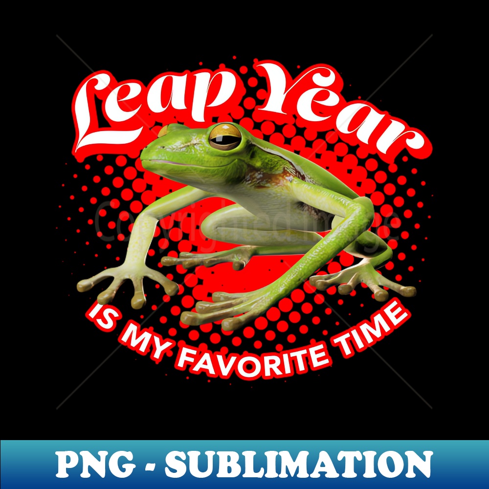 UV-17472_Leap Year is My Favorite Time 9952.jpg