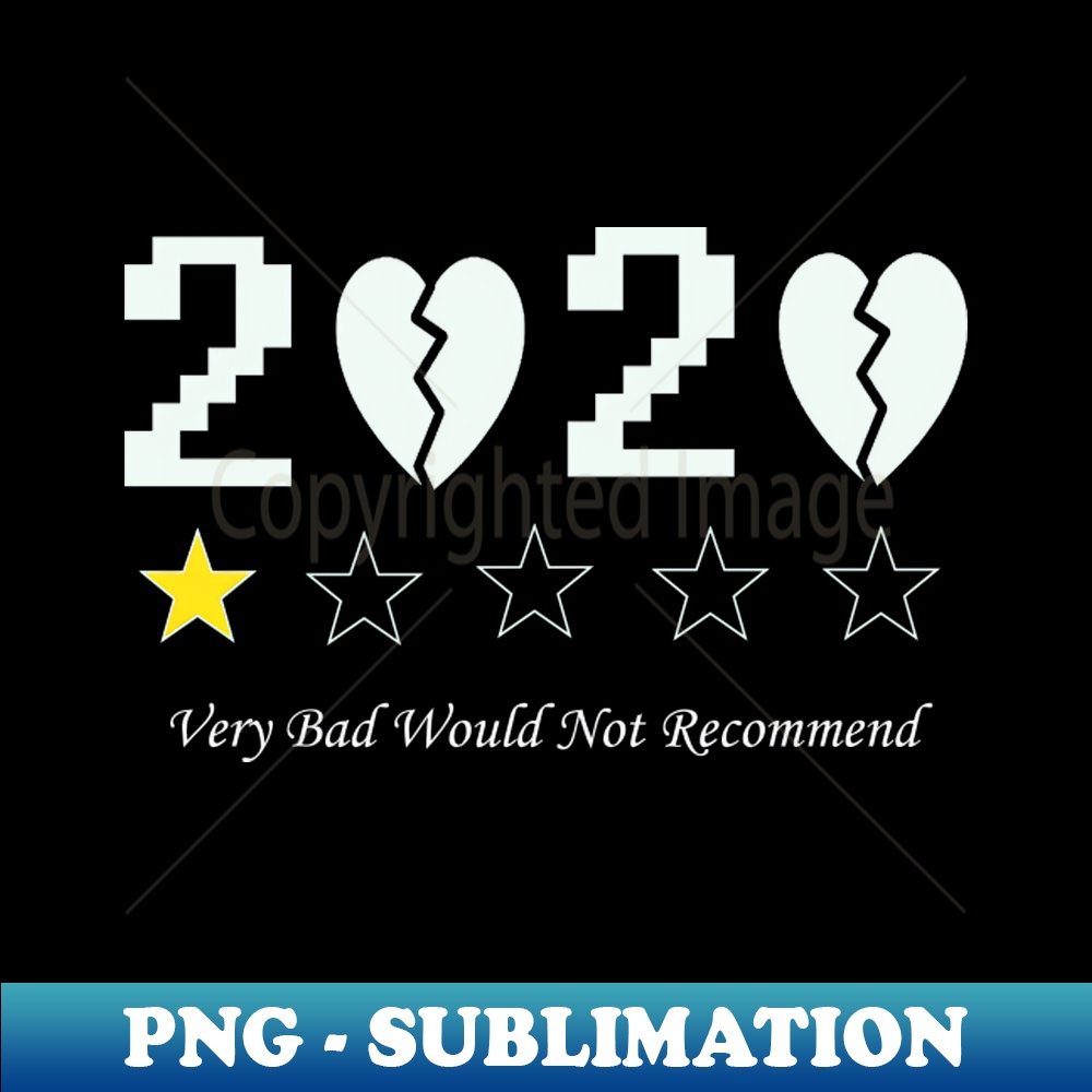 VC-149_2020 One Star Rating Very Bad Would Not Recommend Funny T-Shirt 2268.jpg