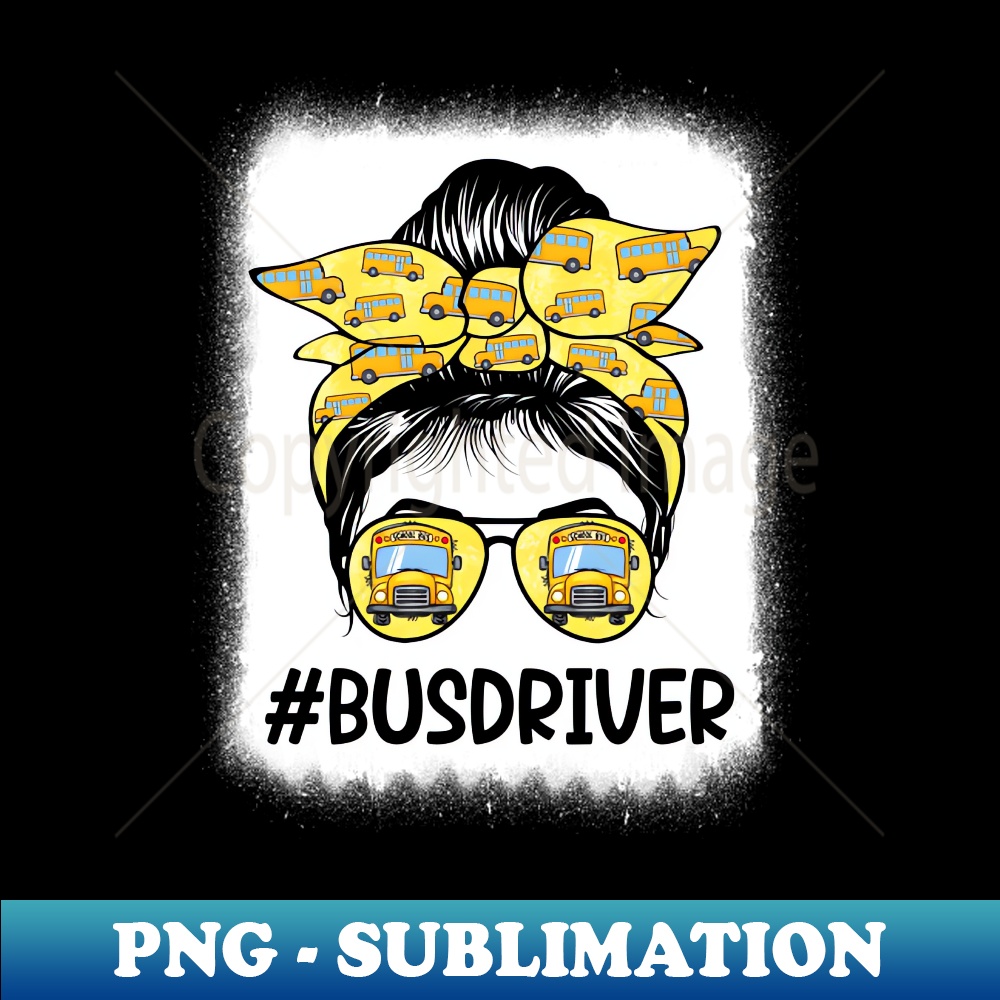 VD-5321_Bus Driver Life Messy Bun Hair Cute Back To School 6576.jpg