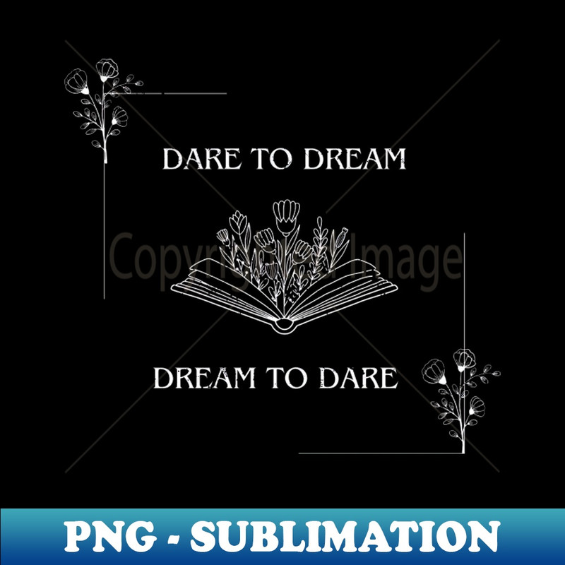 WD-7439_Creative Design - Dare to Dream Dream to Dare 5291.jpg