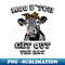 XK-19494_Moo Bitch Get Out The Hay Funny Heifer Leopard 0453.jpg