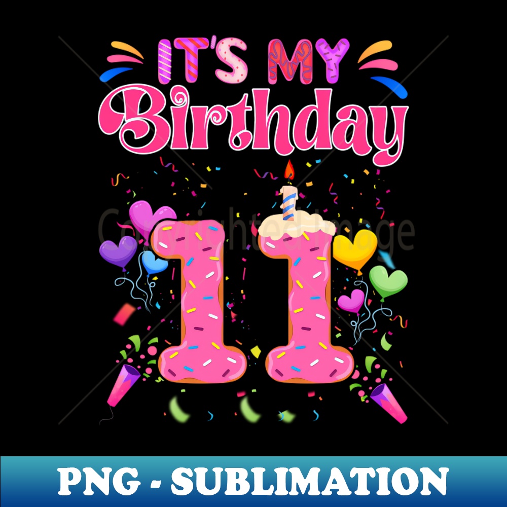 XX-16974_Kids Sweet Donut Its My 11th Birthday Shirt 11 Yrs Old Gifts 8859.jpg