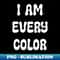 XY-14292_I am every color - tie-dye 8835.jpg