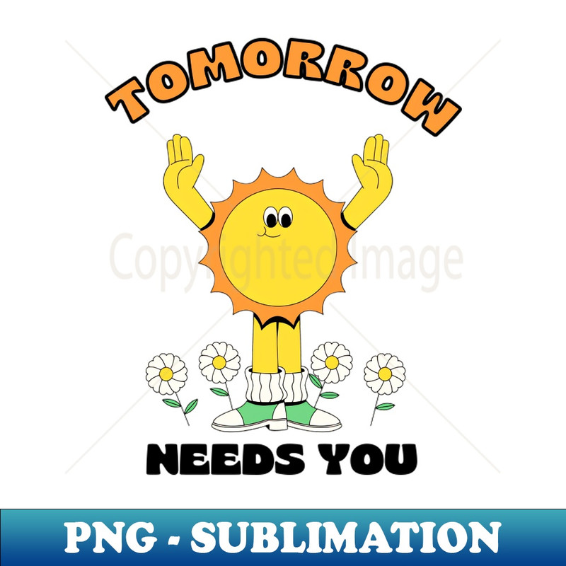 YI-26264_Stay Tomorrow Needs You 4664.jpg