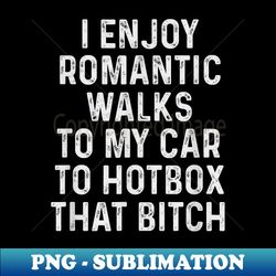 funny weed s for potheads marijuana - professional sublimation digital download - perfect for sublimation art