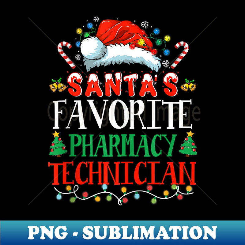 YP-24514_Santa's Favorite Pharmacy Technician Christmas Funny Idea  0454.jpg