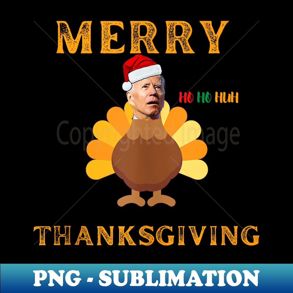 YR-11747_Funny Thanksgiving Joe Biden Merry Thanksgiving Confused Joe  0221.jpg