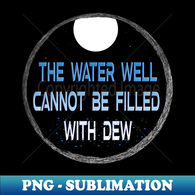 ZA-30060_Water Well Saying Sign 4954.jpg