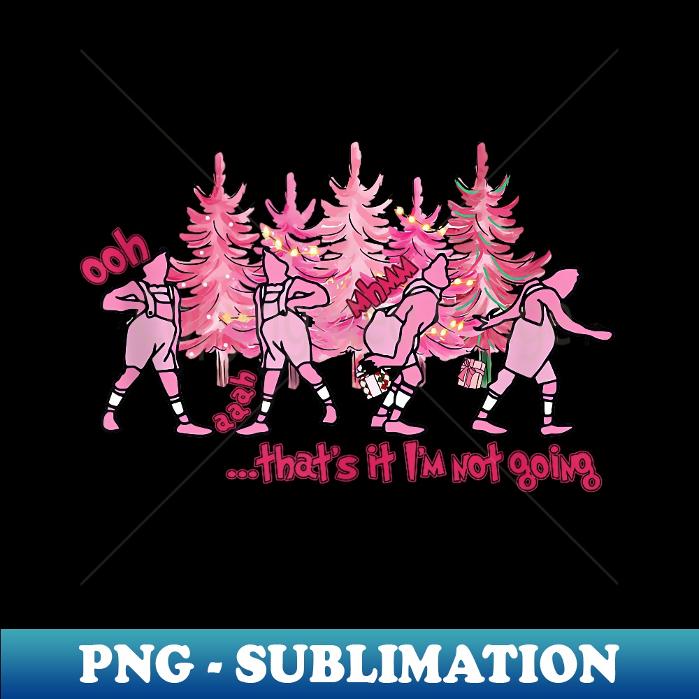 ZH-11751_Funny That's It I'm Not Going Christmas Santa Hat Xmas Quote  0227.jpg