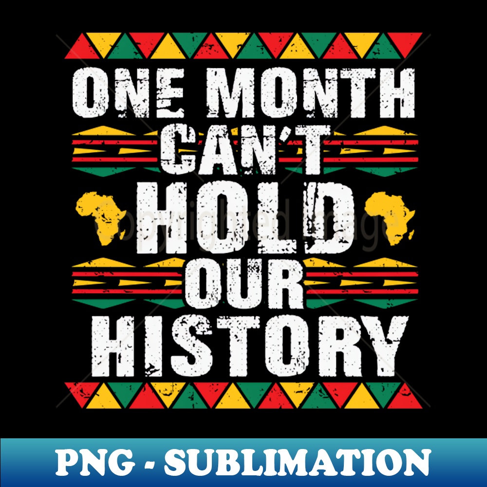 ZI-21164_One Month Cant Hold Our History African 4181.jpg